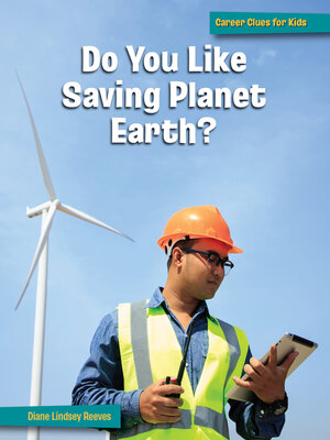 cover image of Do You Like Saving Planet Earth?